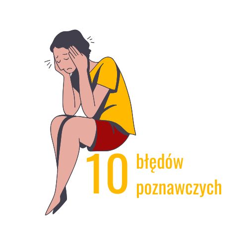 10 błędów poznawczych1